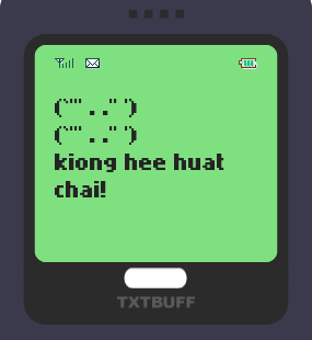 Text Message 11763: Happy Chinese New Year in TxtBuff 1000