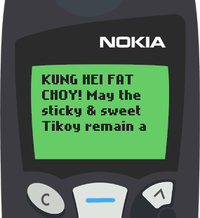 Text Message 11764: Tikoy, a true symbol of lasting friendship in Nokia 5110