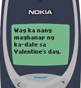 Text Message 11866: Wag maghanap ng ka-date in Nokia 3310
