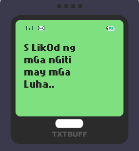 Text Message 7: Sa likod ng bawat tao in TxtBuff 1000