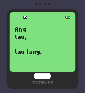 Text Message 22: Dyosa tayo remember? in TxtBuff 1000