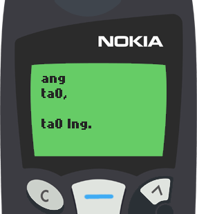 Text Message 22: Dyosa tayo remember? in Nokia 5110