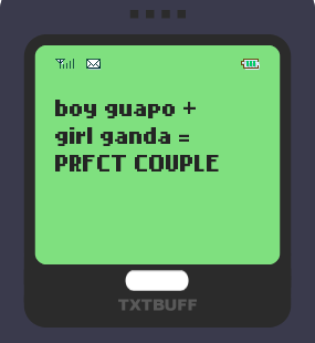 Text Message 23: Perfect couple, true love, galing diskarte, sukob in TxtBuff 1000