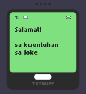 Text Message 26: Salamat, sana walang limutan in TxtBuff 1000
