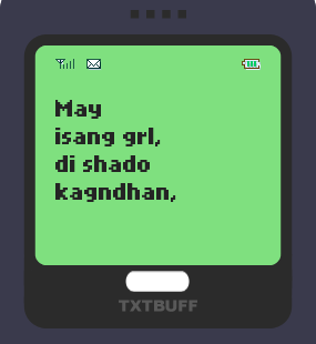 Text Message 29: Mahilig magkwento ng bitin in TxtBuff 1000