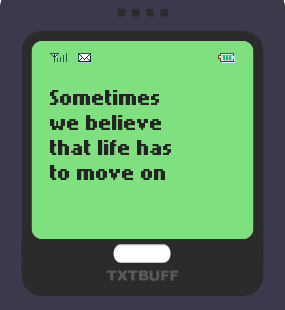 Text Message 34: Reminisce about the past in TxtBuff 1000