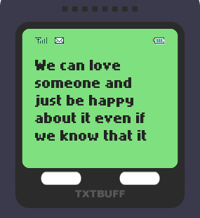 Text Message 52: Whatever relationship you have in TxtBuff 2000