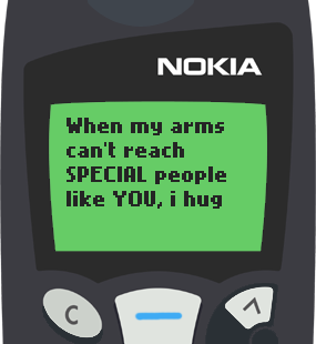 Text Message 68: When my arms can’t reach you in Nokia 5110
