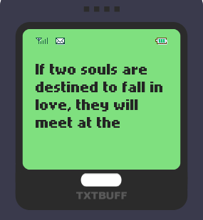 Text Message 72: Two souls destined to fall in love in TxtBuff 1000