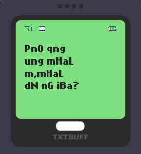 Text Message 73: Mahal mo, mahal din ng iba in TxtBuff 1000