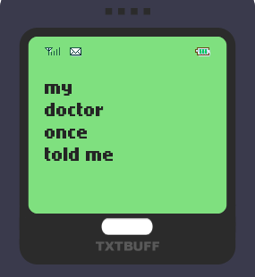 Text Message 85: A great friend by my side in TxtBuff 1000