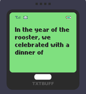 Text Message 2893: We celebrated with dinner in TxtBuff 1000