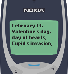 Text Message 2936: February 14 in Nokia 3310