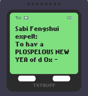 Text Message 5253: Sabi Fengshui expelt in TxtBuff 2000