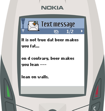 Text Message 830: Beer makes you lean in Nokia 6600